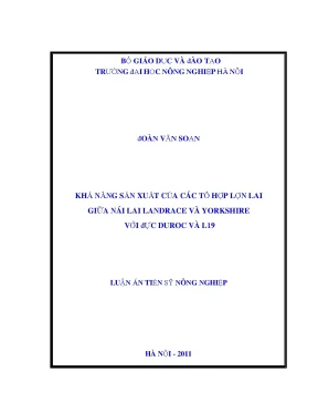 Khả năng sản xuất của các tổ hợp lợn lai giữa nái lai landrace và yorkshirre với đực duroc và l19