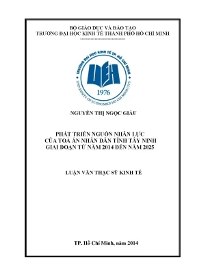 Luận văn phát triển nguồn nhân lực của tòa án nhân dân tỉnh tây ninh giai đoạn từ năm 2014 đến năm 2025
