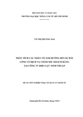 Luận văn thạc sĩ quản lý kinh tế phân tích các nhân tố ảnh hưởng đến sự hài lòng về dịch vụ chăm sóc khách hàng tại công ty điện lực ninh thuận