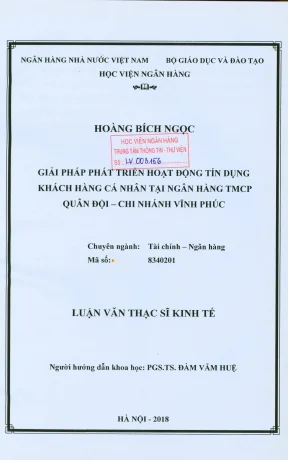 Luận văn thạc sĩ tài chính ngân hàng giải pháp phát triển hoạt động tín dụng khách hàng cá nhân tại ngân hàng tmcp quân đội chi nhánh vĩnh phúc