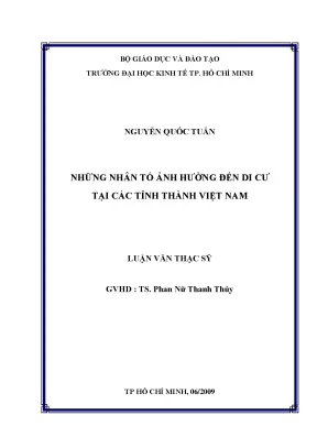 Luận văn những nhân tố ảnh hưởng đến di cư tại các tỉnh thành việt nam