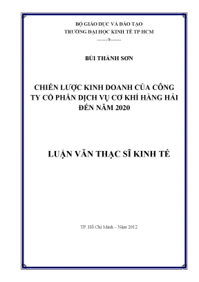 Luận văn chiến lược kinh doanh của công ty cổ phần dịch vụ cơ khí hàng hải đến năm 2020