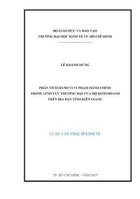 Luận văn phân tích hành vi vi phạm hành chính trong lĩnh vực thương mại của hộ kinh doanh trên địa bàn tỉnh kiên giang