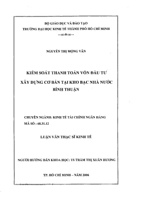 Luận văn kiểm soát thanh toán vốn đầu tư xây dựng cơ bản tại kho bạc nhà nước bình thuận