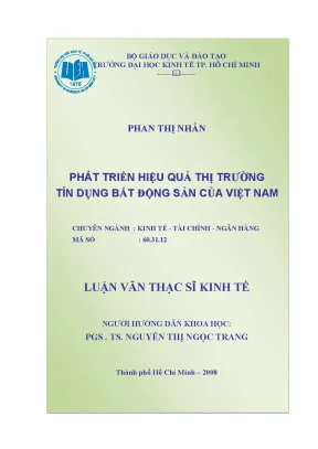 Luận văn phát triển hiệu quả thị trường tín dụng bất động sản của việt nam