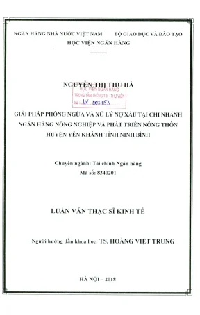Luận văn thạc sĩ tài chính ngân hàng giải pháp phòng ngừa và xử lý nợ xấu tại chi nhánh ngân hàng nông nghiệp và phát triển nông thôn huyện yên khánh tỉnh ninh bình