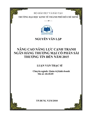 Luận văn nâng cao năng lực cạnh tranh ngân hàng thương mại cổ phần sài gòn thương tín đến năm 2015