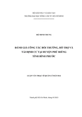 Luận văn thạc sĩ quản lý đất đai đánh giá công tác bồi thường hỗ trợ và tái định cư tại huyện phú riềng tỉnh bình phước