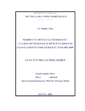 Nghiên cứu một số đặc điểm dịch tễ của hội chứng rối loạn hô hấp và sinh sản ở lợn tại một số tỉnh có dịch từ năm 2007 2009