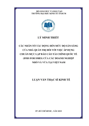 Luận văn các nhân tố tác động đến mức độ sẵn sàng của nhà quản trị đối với việc áp dụng chuẩn mực lập báo cáo tài chính quốc tế ifrs for smes của các doanh nghiệp nhỏ và vừa tại việt nam