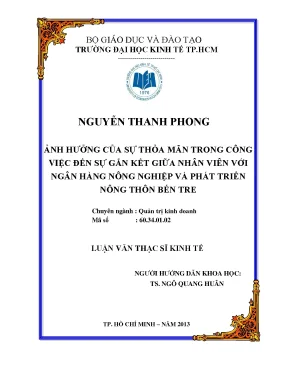 Luận văn ảnh hưởng của sự thỏa mãn trong công việc đến sự gắn kết giữa nhân viên với ngân hàng nông nghiệp và phát triển nông thôn bến tre