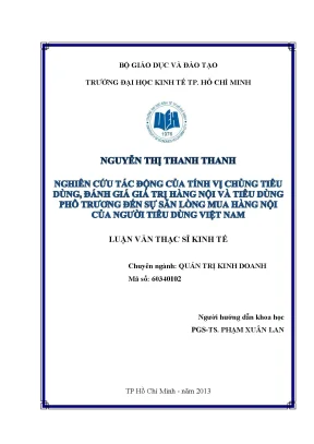 Luận văn nghiên cứu tác động của tính vị chủng tiêu dùng đánh giá giá trị hàng nội và tiêu dùng phô trương đến sự sẳn lòng mua hàng nội của người tiêu dùng việt nam