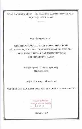 Luận văn thạc sĩ tài chính ngân hàng giải pháp nâng cao chất lượng thẩm định tài chính dự án đầu tư tại ngân hàng thương mại cổ phần đầu tư và phát triển việt nam chi nhánh bắc hà nội