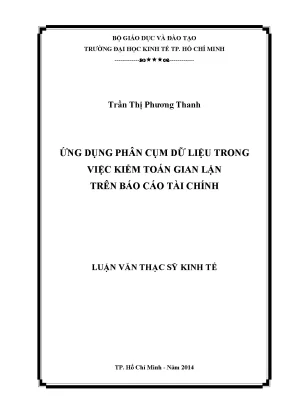 Luận văn ứng dụng phân cụm dữ liệu trong việc kiểm toán gian lận trên báo cáo tài chính