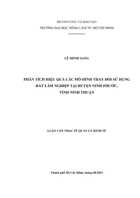 Luận văn thạc sĩ quản lý kinh tế phân tích hiệu quả các mô hình thay đổi sử dụng đất lâm nghiệp tại huyện ninh phước tỉnh ninh thuận