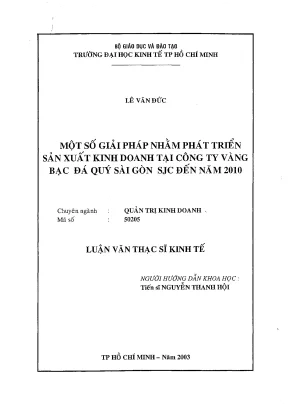 Luận văn một số giải pháp nhằm phát triển sản xuất kinh doanh tại công ty vàng bạc đá quý sài gòn sjc đến năm 2010