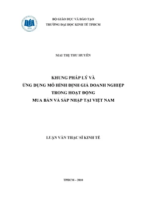 Luận văn khung pháp lý và ứng dụng mô hình định giá doanh nghiệp trong hoạt động mua bán và sáp nhập tại việt nam