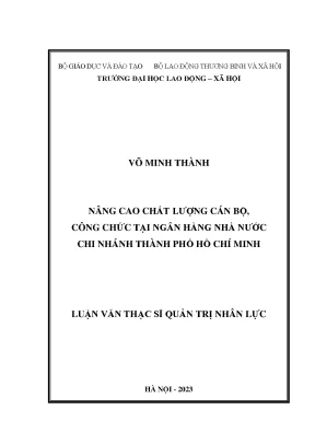 Nâng cao chất lượng cán bộ công chức tại ngân hàng nhà nước chi nhánh thành phố hồ chí minh
