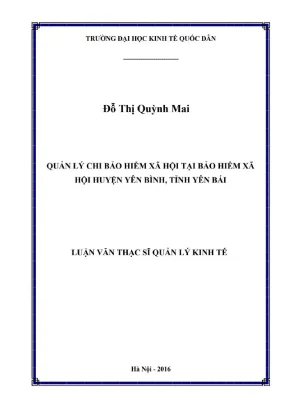 Luận văn thạc sĩ quản lý kinh tế quản lý chi bảo hiểm xã hội tại bảo hiểm xã hội huyện yên bình tỉnh yên bái