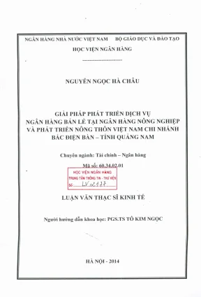 Luận văn thạc sĩ tài chính ngân hàng giải pháp phát triển dịch vụ ngân hàng bán lẻ tại ngân hàng nông nghiệp và phát triển nông thôn việt nam chi nhánh bắc điện bàn tỉnh quảng nam
