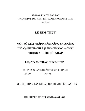 Luận văn một số giải pháp nhằm nâng cao năng lực cạnh tranh tại ngân hàng á châu trong xu thế hội nhập