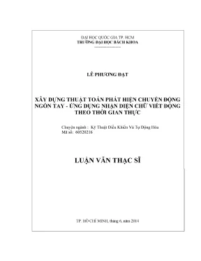 Luận văn thạc sĩ kỹ thuật điều khiển và tự động hóa xây dựng thuật toán phát hiện chuyển động ngón tay ứng dụng nhận dạng chữ viết động theo thời gian thực