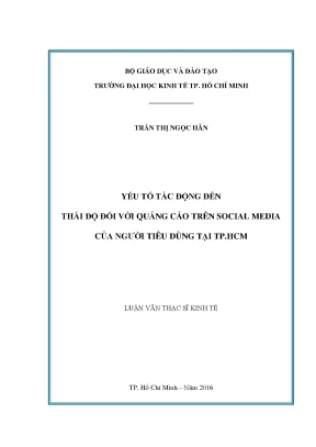 Luận văn yếu tố tác động đến thái độ đối với quảng cáo trên social media của người tiêu dùng tại tp hcm