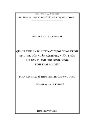 Quản lý dự án đầu tư xây dựng công trình sử dụng vốn ngân sách nhà nước trên địa bàn thành phố sông công tỉnh thái nguyên