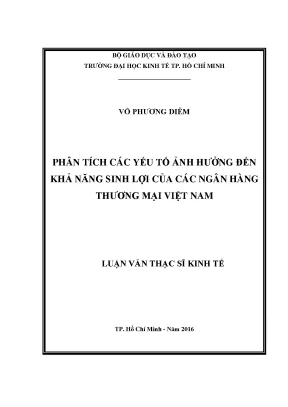 Luận văn phân tích các yếu tố ảnh hưởng đến khả năng sinh lợi của các ngân hàng thương mại việt nam
