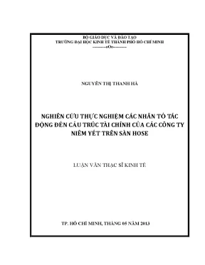Luận văn nghiên cứu thực nghiệm các nhân tố tác động đến cấu trúc tài chính của các công ty niêm yết trên sàn hose