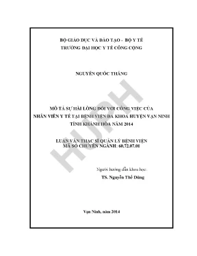 Mô tả sự hài lòng đối với công việc của nhân viên y tế tại bệnh viện đa khoa huyện vạn ninh tỉnh khánh hòa năm 2014