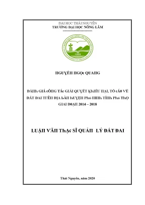 Luận văn đánh giá công tác giải quyết khiếu nại tố cáo về đất đai trên địa bàn huyện phù ninh tỉnh phú thọ giai đoạn 2014 2018