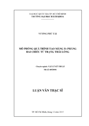 Luận văn thạc sĩ vật lý kỹ thuật mô phỏng quá trình tạo màng fe phẳng hai chiều từ trạng thái lỏng