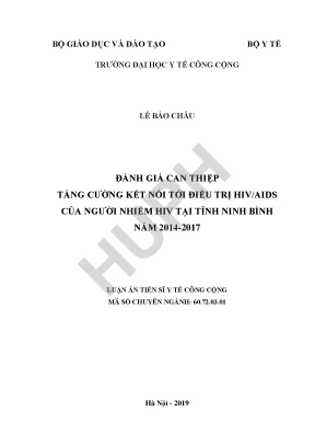 Đánh giá can thiệp tăng cường kết nối tới điều trị hivaids của người nhiễm hiv tại tỉnh ninh bình năm 2014 2017