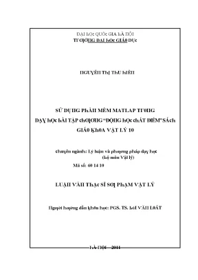 Luận văn sử dụng phần mềm matlab trong dạy học bài tập chương động học chất điểm sách giáo khoa vật lý 10