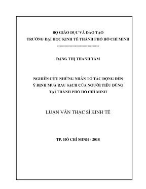 Luận văn nghiên cứu những nhân tố tác động đến ý định mua rau sạch của người tiêu dùng tại thành phố hồ chí minh