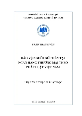 Luận văn bảo vệ người gửi tiền tại ngân hàng thương mại theo pháp luật việt nam