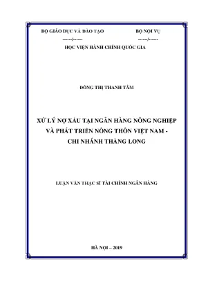 Luận văn xử lý nợ xấu tại ngân hàng nông nghiệp và phát triển nông thôn việt nam chi nhánh thăng long