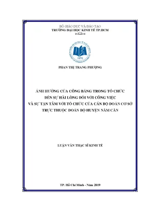 Luận văn ảnh hưởng của công bằng trong tổ chức đến sự hài lòng đối với công việc và sự tận tâm với tổ chức của cán bộ đoàn cơ sở trực thuộc đoàn bộ huyện năm căn