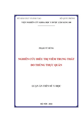 Luận án tiến sĩ nghiên cứu điều trị viêm trung thất do thủng thực quản