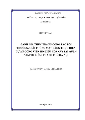 Luận văn đánh giá thực trạng công tác bồi thường giải phóng mặt bằng thực hiện dự án công viên hồ điều hòa cv1 tại quận nam từ liêm thành phố hà nội