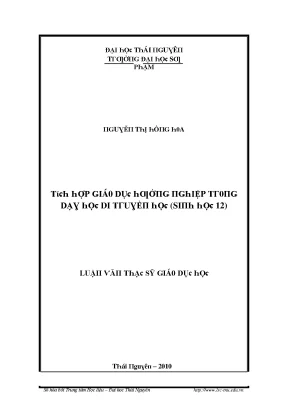 Luận văn tích hợp giáo dục hướng nghiệp trong dạy học di truyền học sinh học 12