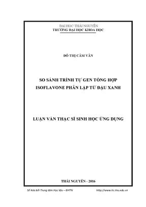 Luận văn so sánh trình tự gen tổng hợp isoflavone phân lập từ đậu xanh