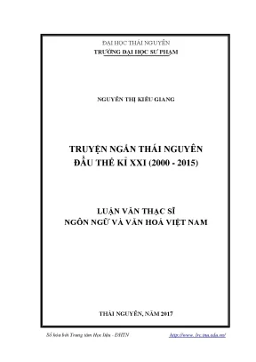 Luận văn truyện ngắn thái nguyên đầu thế kỉ xxi 2000 2015