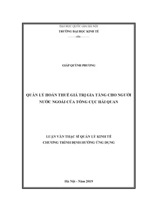 Luận văn quản lý hoàn thuế giá trị gia tăng cho người nước ngoài của tổng cục hải quan