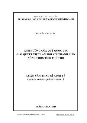 Luận văn ảnh hưởng của quỹ quốc gia giải quyết việc làm đối với thanh niên nông thôn tỉnh phú thọ