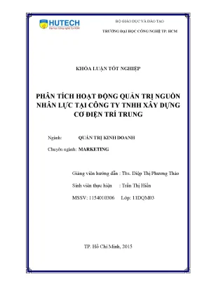 Luận văn phân tích hoạt động quản trị nguồn nhân lực tại công ty tnhh xây dựng cơ điện trí trung