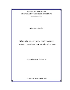 Luận văn giải pháp phát triển thương hiệu thanh long bình thuận đến năm 2020 luận văn thạc sĩ