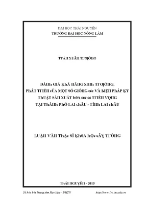 Luận văn đánh giá khả năng sinh trưởng phát triển của một số giống cúc và biện pháp kỹ thuật sản xuất hoa cúc có triển vọng tại thành phố lai châu tỉnh lai châu