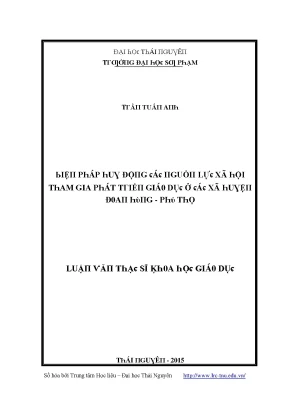 Luận văn biện pháp huy động các nguồn lực xã hội tham gia phát triển giáo dục ở các xã huyện đoan hùng phú thọ